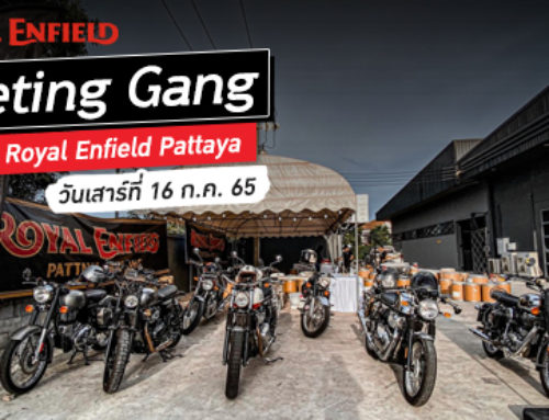 Royal Enfield Meeting Gang#1  16 ก.ค. 2565